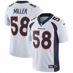 Men Nike Denver Broncos 58 Von Miller White Vapor Untouchable Limited Player NFL Jersey