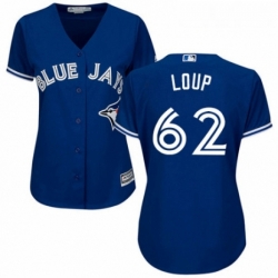 Womens Majestic Toronto Blue Jays 62 Aaron Loup Replica Blue Alternate MLB Jersey 