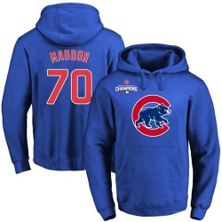 Men Chicago Cubs 70 Joe Maddon Blue 2016 World Series Champions Primary Logo Pullover MLB Hoodie