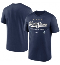Men Tampa Bay Rays Navy 2026 World Series Collection Legend Dri FIT T Shirt Men Tampa Bay Rays Navy 2026 World Series Collection Legend Dri FIT T Shirt